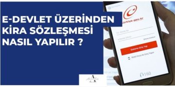 E-Devlet Üzerinden Kira Sözleşmesi Nasıl Yapılır?