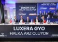 Luxera GYO büyümeyi borsaya taşıyor: Halka arz gelirinin yüzde 85’i yeni projelere